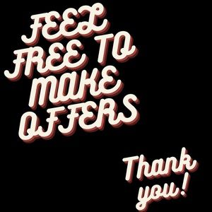 FEEL FREE TO MAKE OFFERS ❤️